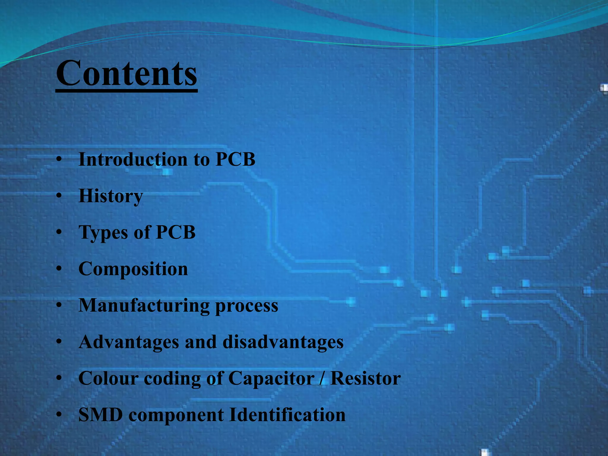 PCB designing and Manufacturing | PPTX