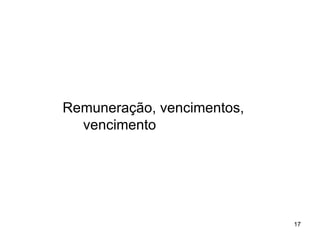 Remuneração, vencimentos,  vencimento 