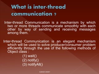 Inter thread communication | PPTX | Computing | Technology & Computing