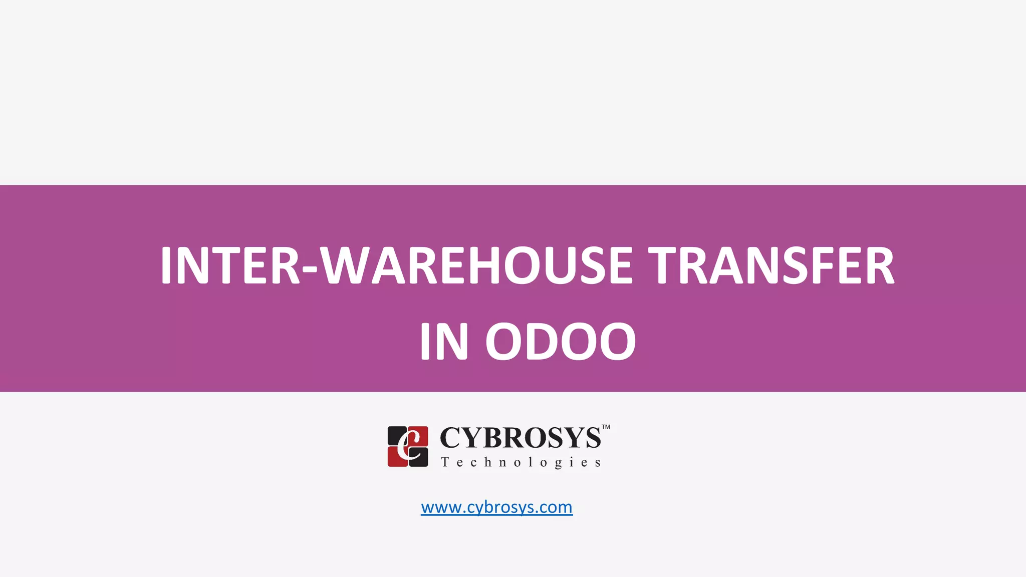 Inter warehouse transfer in odoo | PDF
