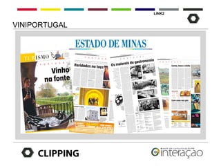 LINK2


VINIPORTUGAL




     CLIPPING
 