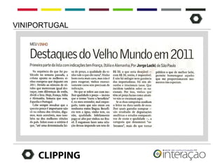 VINIPORTUGAL




     CLIPPING
 