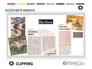 ECOCHEFS MANIVA




     CLIPPING
 