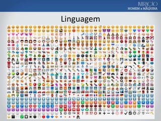 Linguagem
 