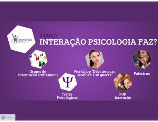 Interação Psicologia | Orientação Profissional