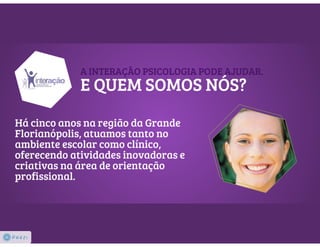 Interação Psicologia | Orientação Profissional