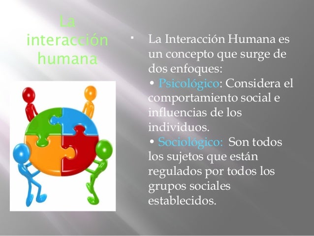 Interacción, conformidad y socialización