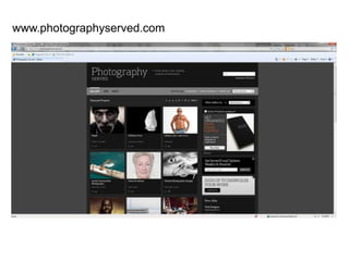 www.photographyserved.com
 