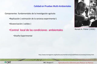 Interaccion g x e en pruebas multi-ambientales