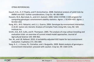 Interaccion g x e en pruebas multi-ambientales