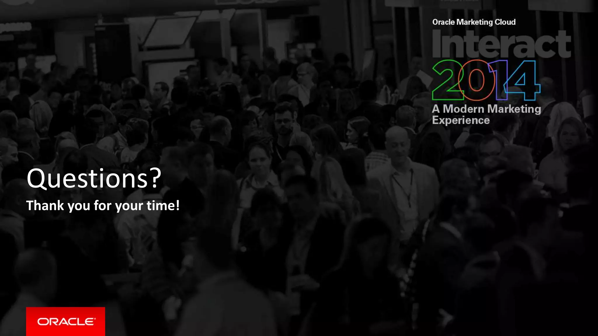 Questions?
Thank you for your time!
 