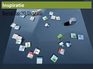 InspiratieBumpTop 3D Desktop