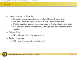 Interacting Domain Specific Languages