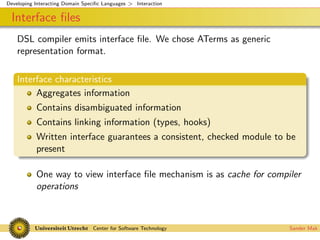 Interacting Domain Specific Languages