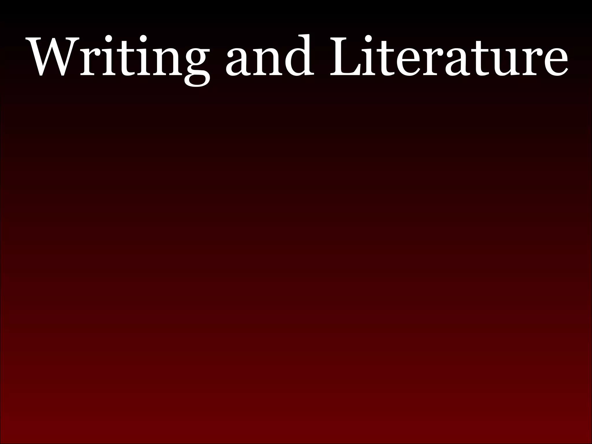 Writing and Literature 