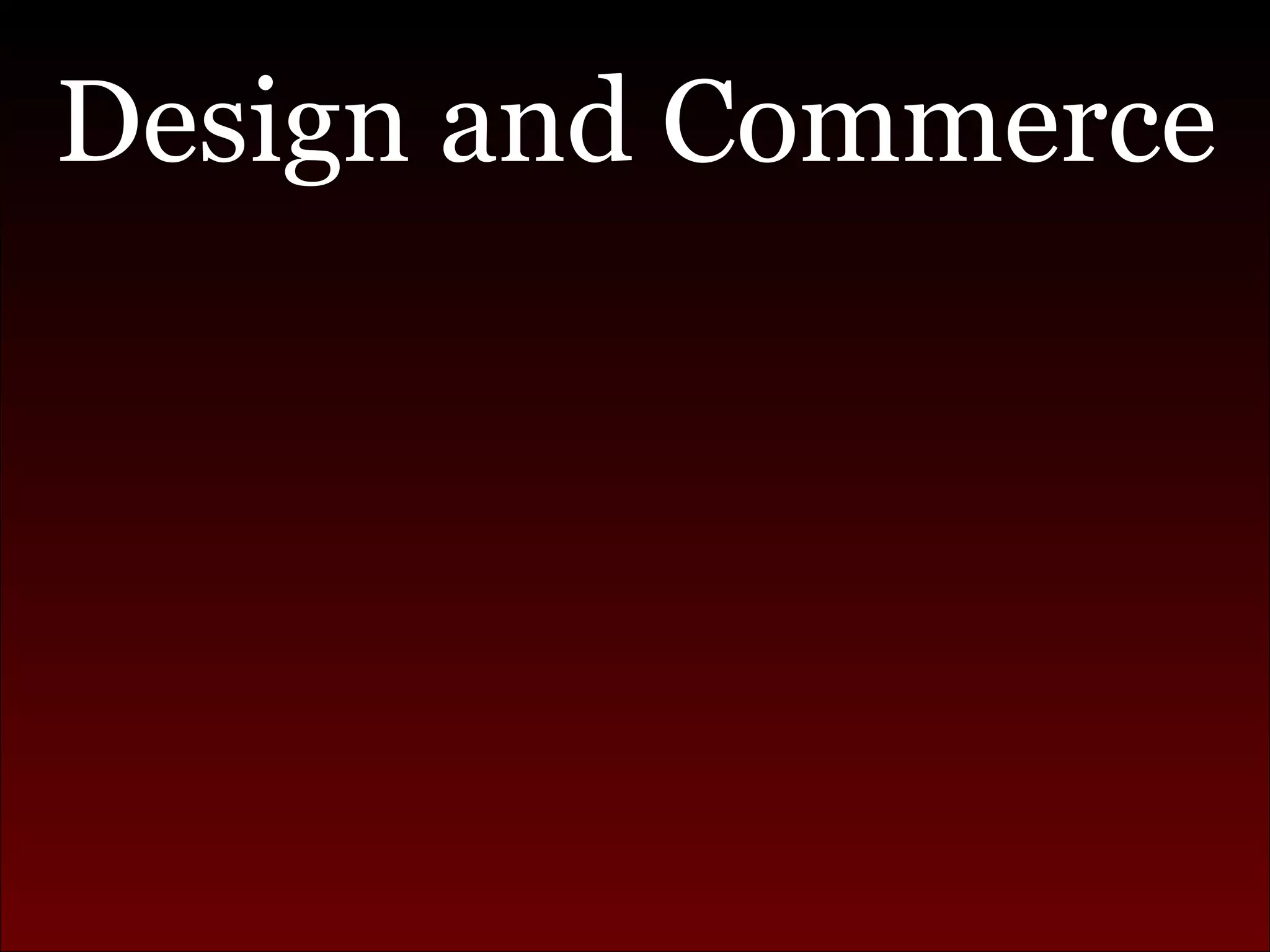 Design and Commerce