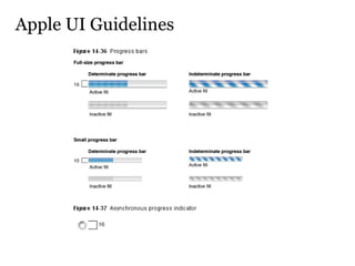 <ul><li>Apple UI Guidelines </li></ul>
