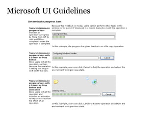 <ul><li>Microsoft UI Guidelines </li></ul>