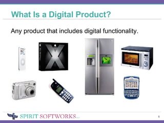 What Is a Digital Product? Any product that includes digital functionality. 