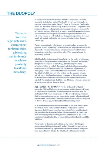45 | INTERACTION FEBRUARY 2017
all other communications channels of the US Government. Twitter’s
revenue is likely to be a...