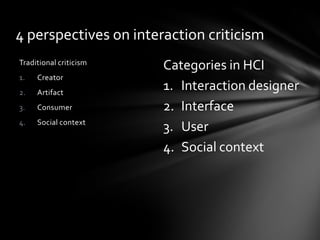 Interaction criticism