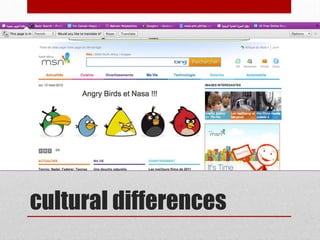 cultural differences
 