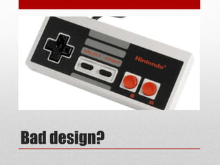 Bad design?
 