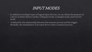 Multipe Input Modes Interaction,input devices | PPTX