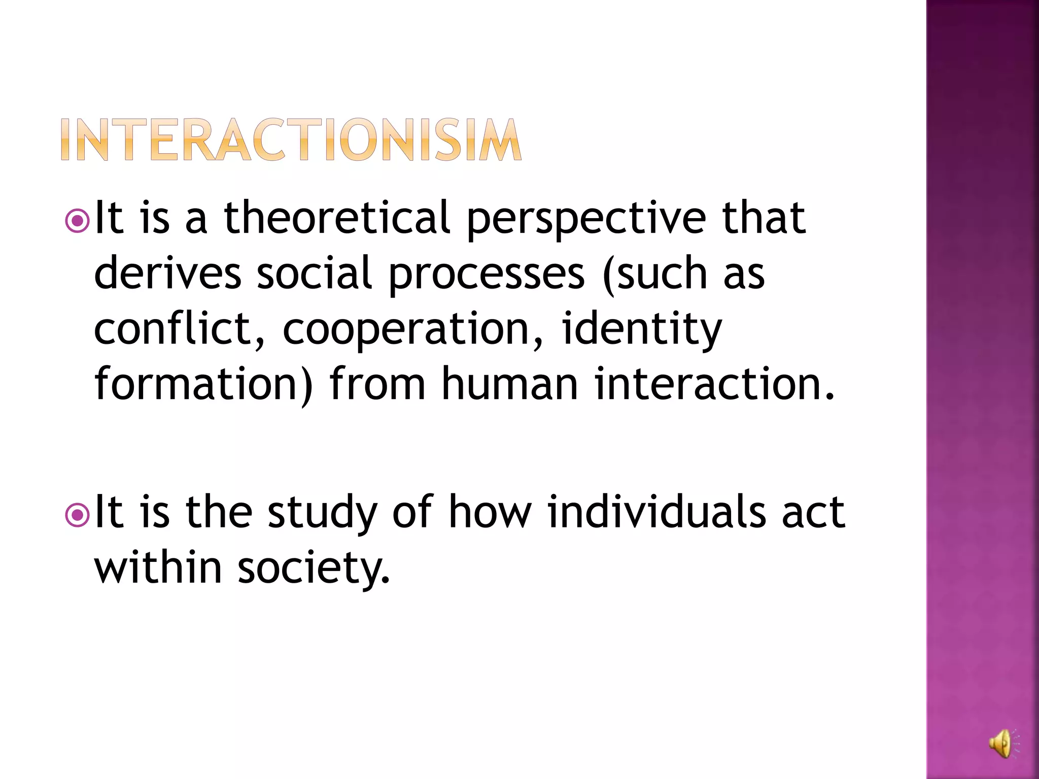 Interactionist approach | PPTX