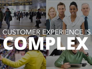 How to Take Customer Experience Seriously