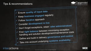 #NICEi2015
Copyright © Capgemini 2015. All Rights Reserved
Tips & recommendations
 