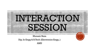 Intertatcing Session Interaction Session- Department (1).pptx