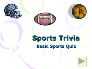 Sports Trivia Basic Sports Quiz 