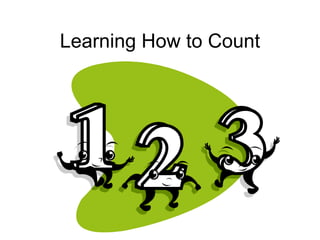 Learning How to Count 