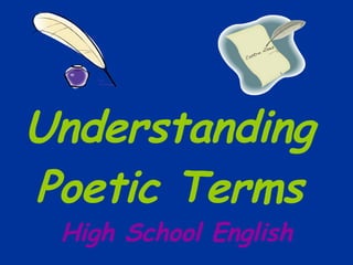 Understanding Poetic Terms High School English 