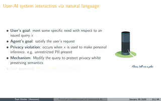 User-AI system interaction via natural language
User’s goal: meet some speciﬁc need with respect to an
issued query x
Agen...