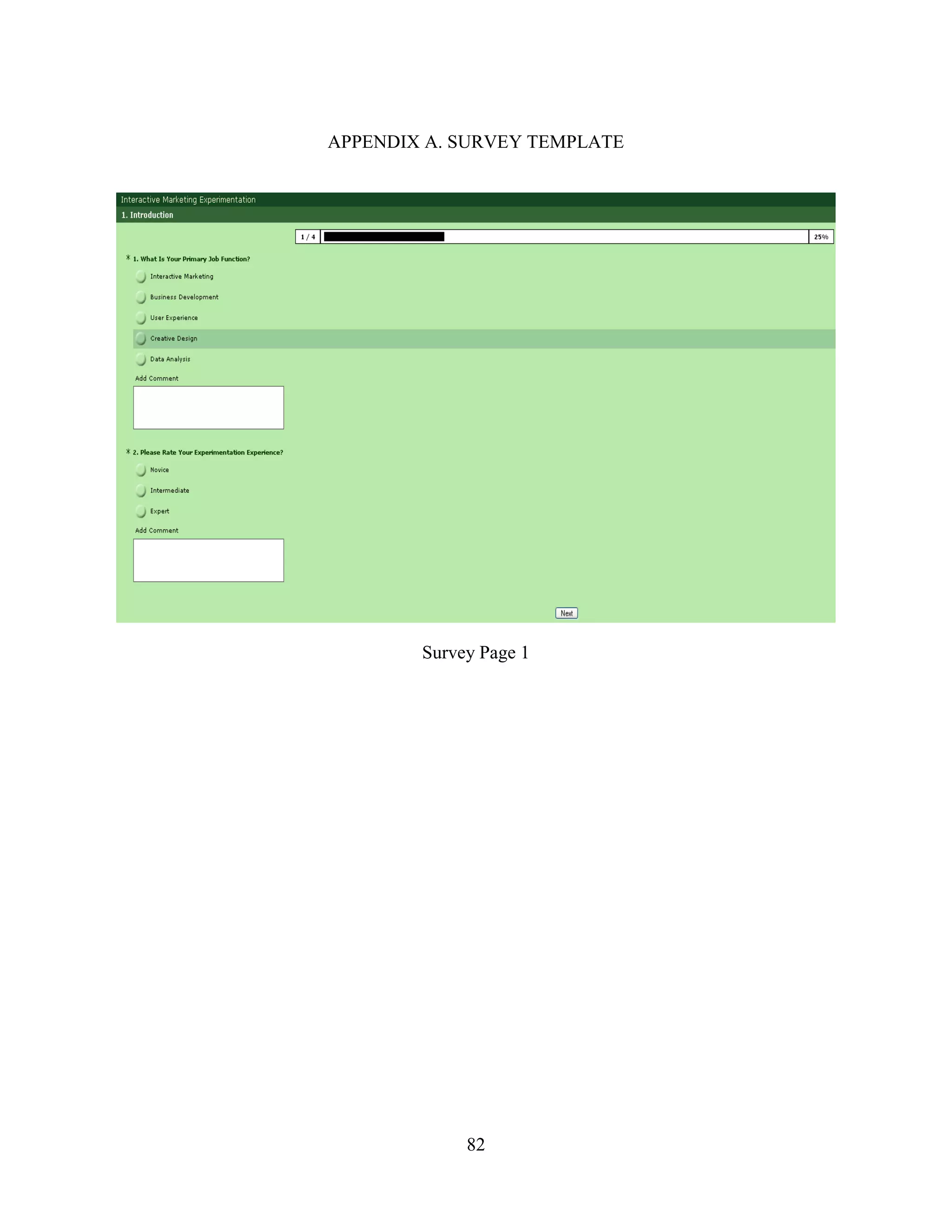 APPENDIX A. SURVEY TEMPLATE




        Survey Page 1




             82
 
