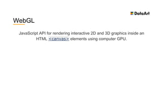 Interactive 3D graphics for web with three.js, Andrey Vedilin, DataArt ...