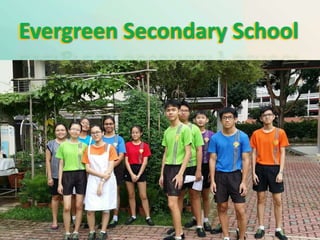 Evergreen Secondary School
 
