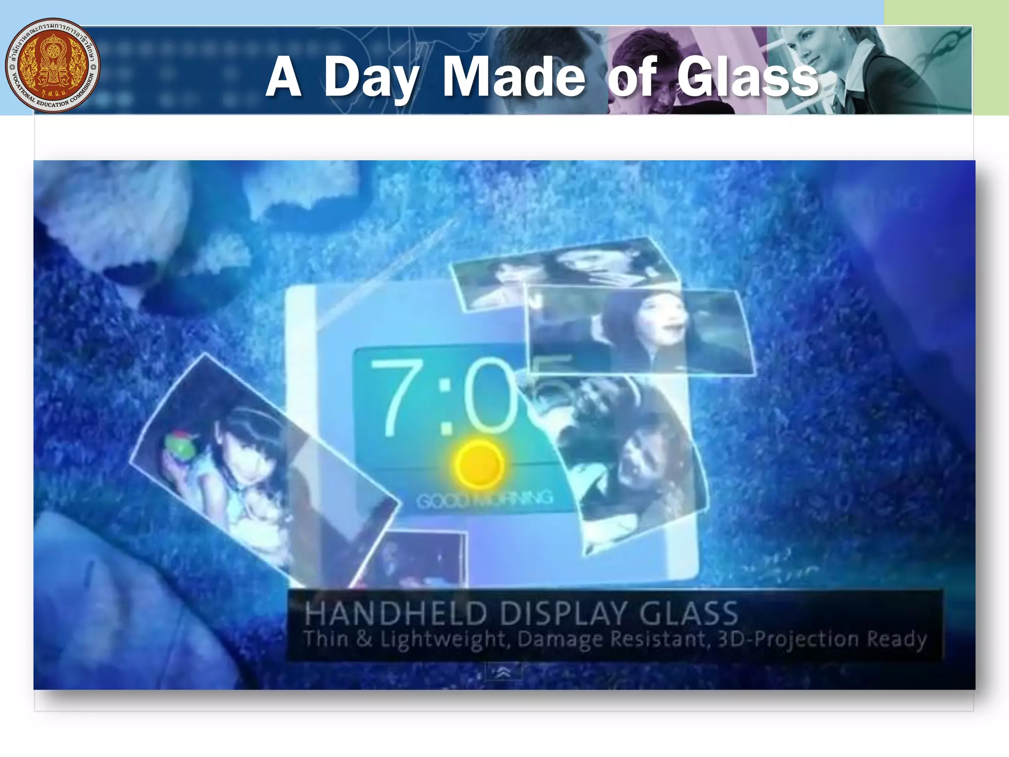 A Day Made of Glass
 