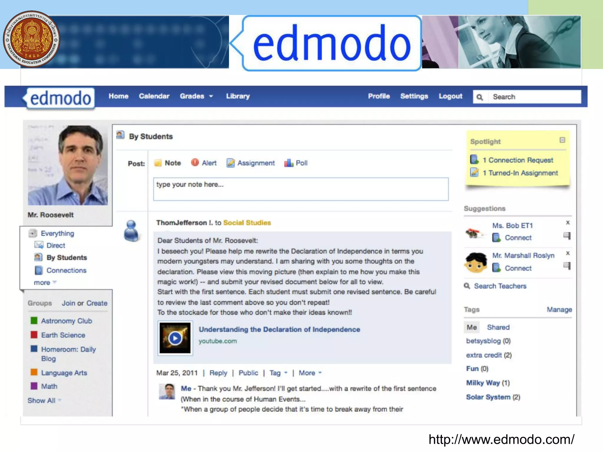 Edmodo
http://www.edmodo.com/
 