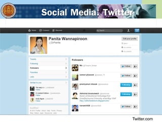 Social Media: Twitter
Twitter.com
 