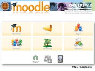 http://moodle.org
 