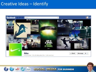 Creative Ideas – Identify
 