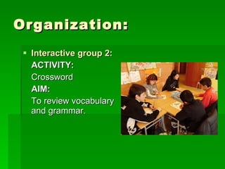 Interactive Groups In The English Classroom | PPT