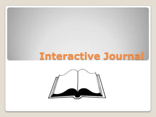 Interactive Journal 