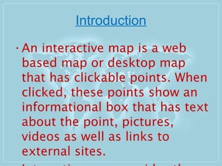 Interactive map | PPT