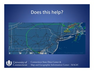 Connecticut State Data Center &
Map and Geographic Information Center - MAGIC
Does this help?
 