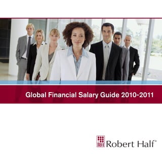 Global Financial Salary Guide 2010-2011
 