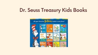 Dr. Seuss Treasury Kids Books
 